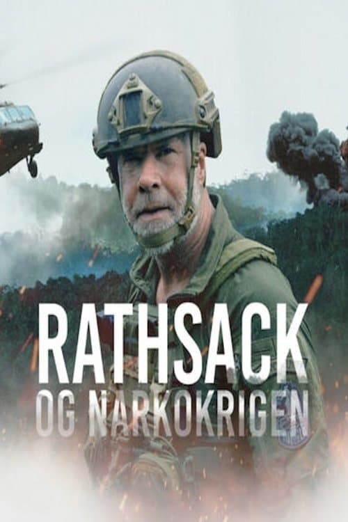 Rathsack og narkokrigen