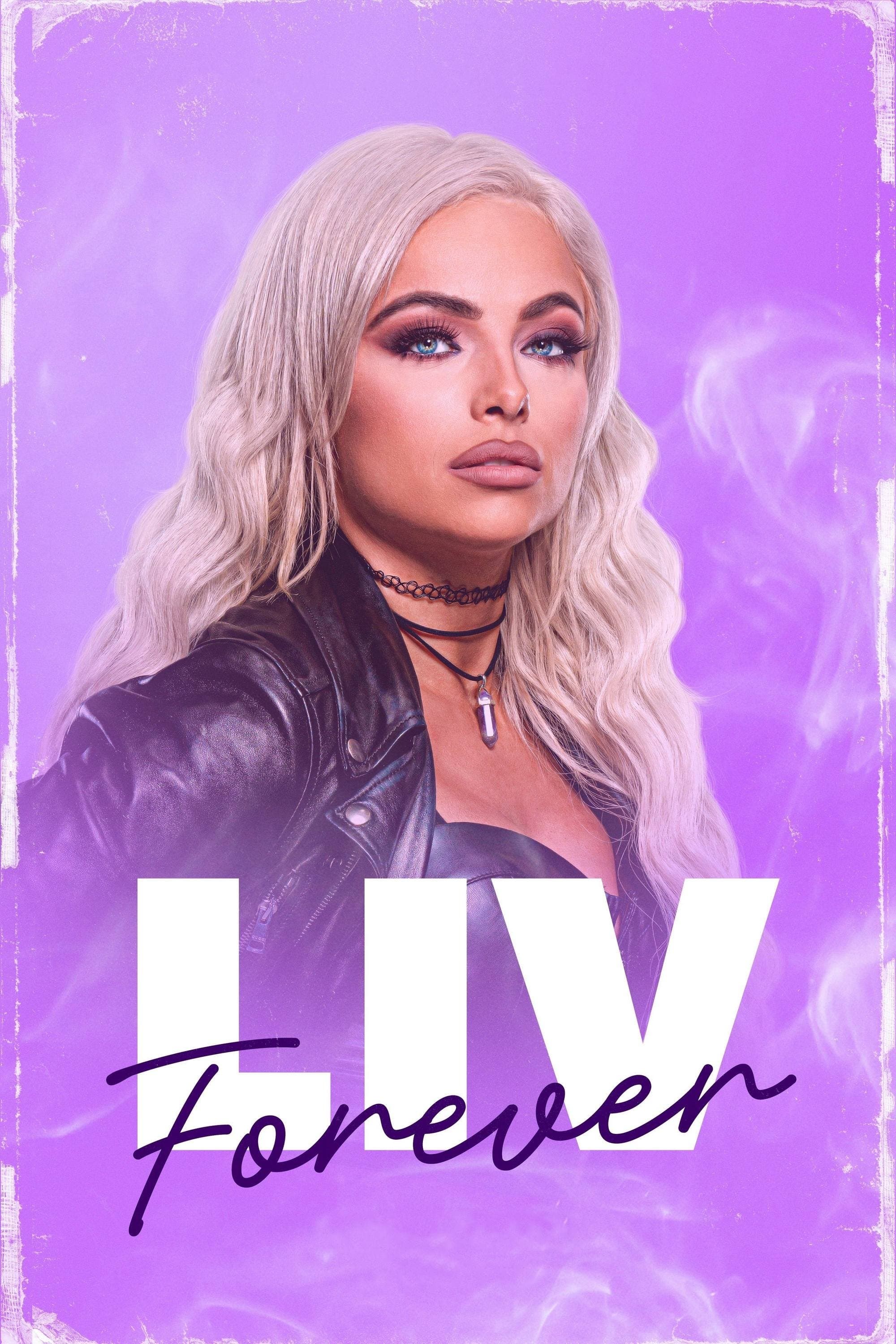 WWE Liv Forever