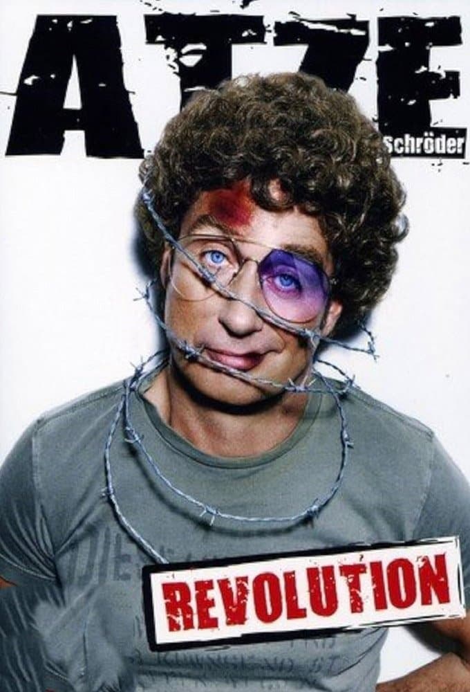 Atze Schröder - Revolution
