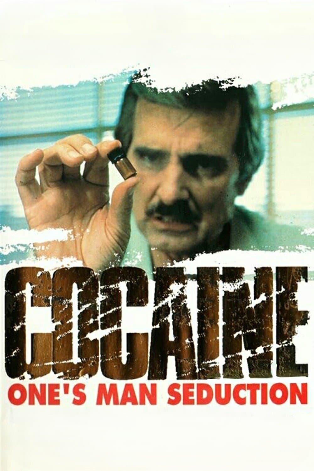 Cocaine: One Man's Seduction
