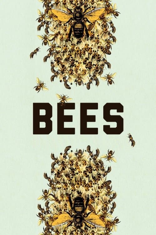 Bees