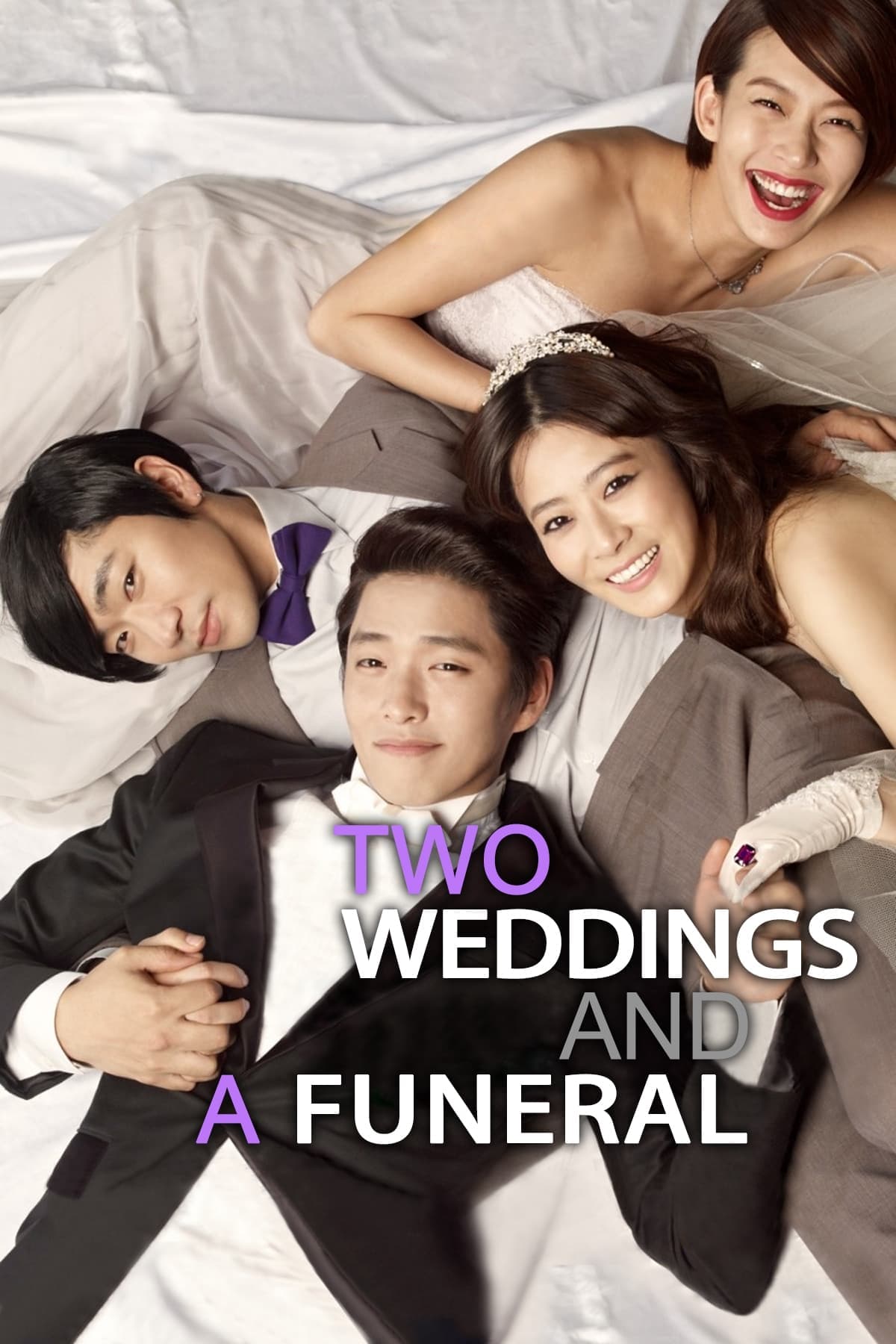 Two Weddings and a Funeral