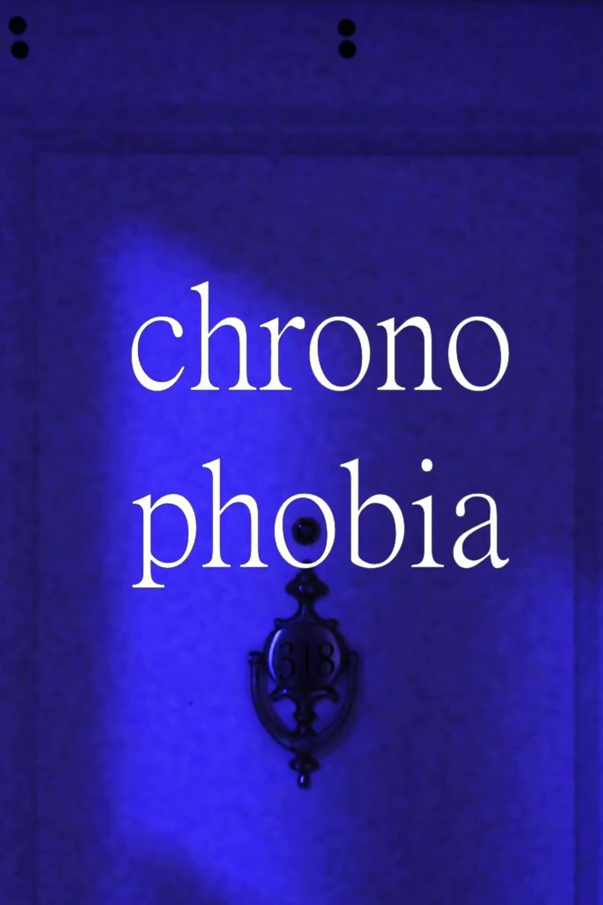 chronophobia