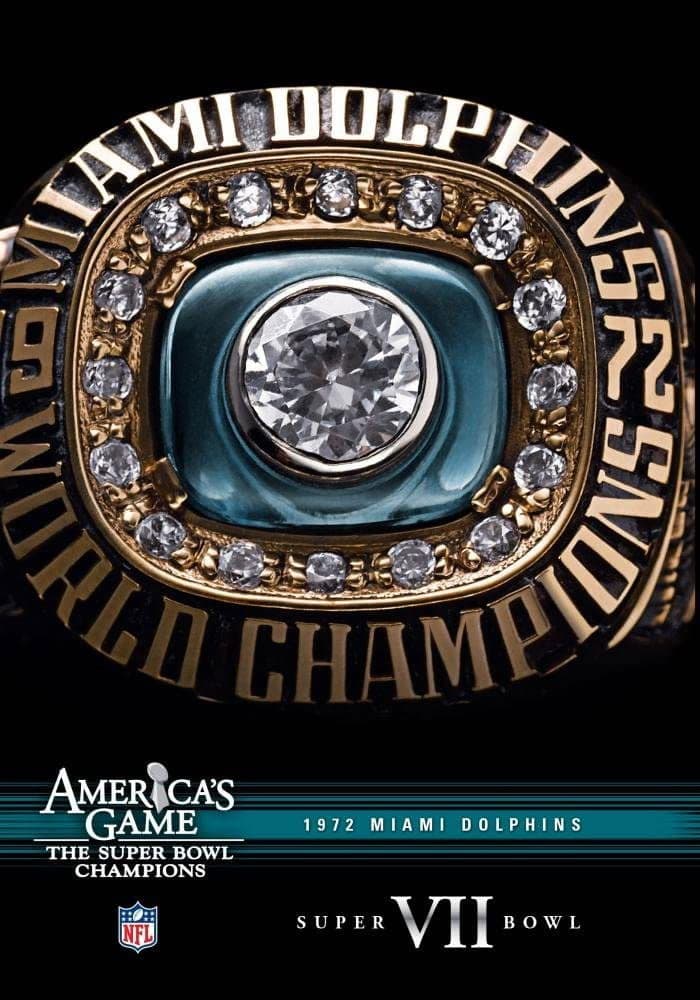 America's Game: 1972 Miami Dolphins