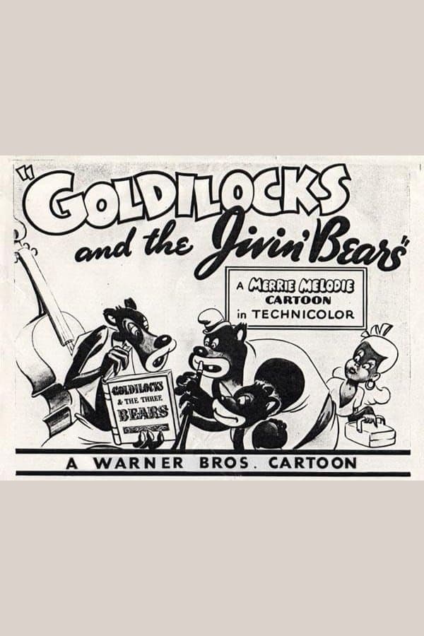 Goldilocks and the Jivin' Bears