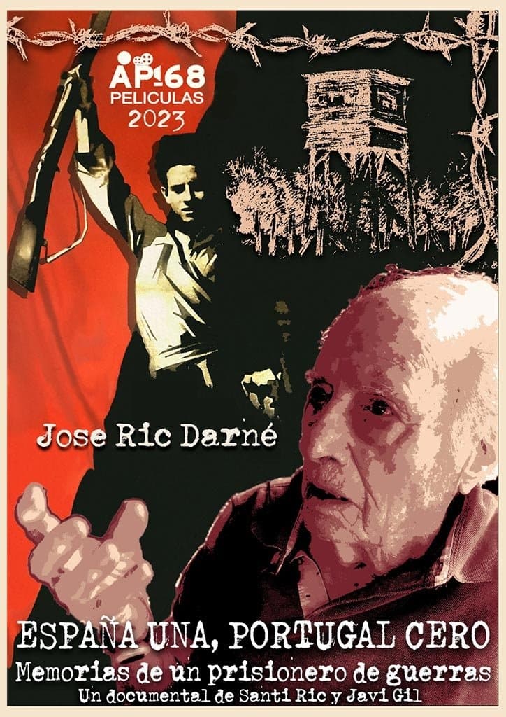 España una, Portugal cero. Memorias de un prisionero de Guerras