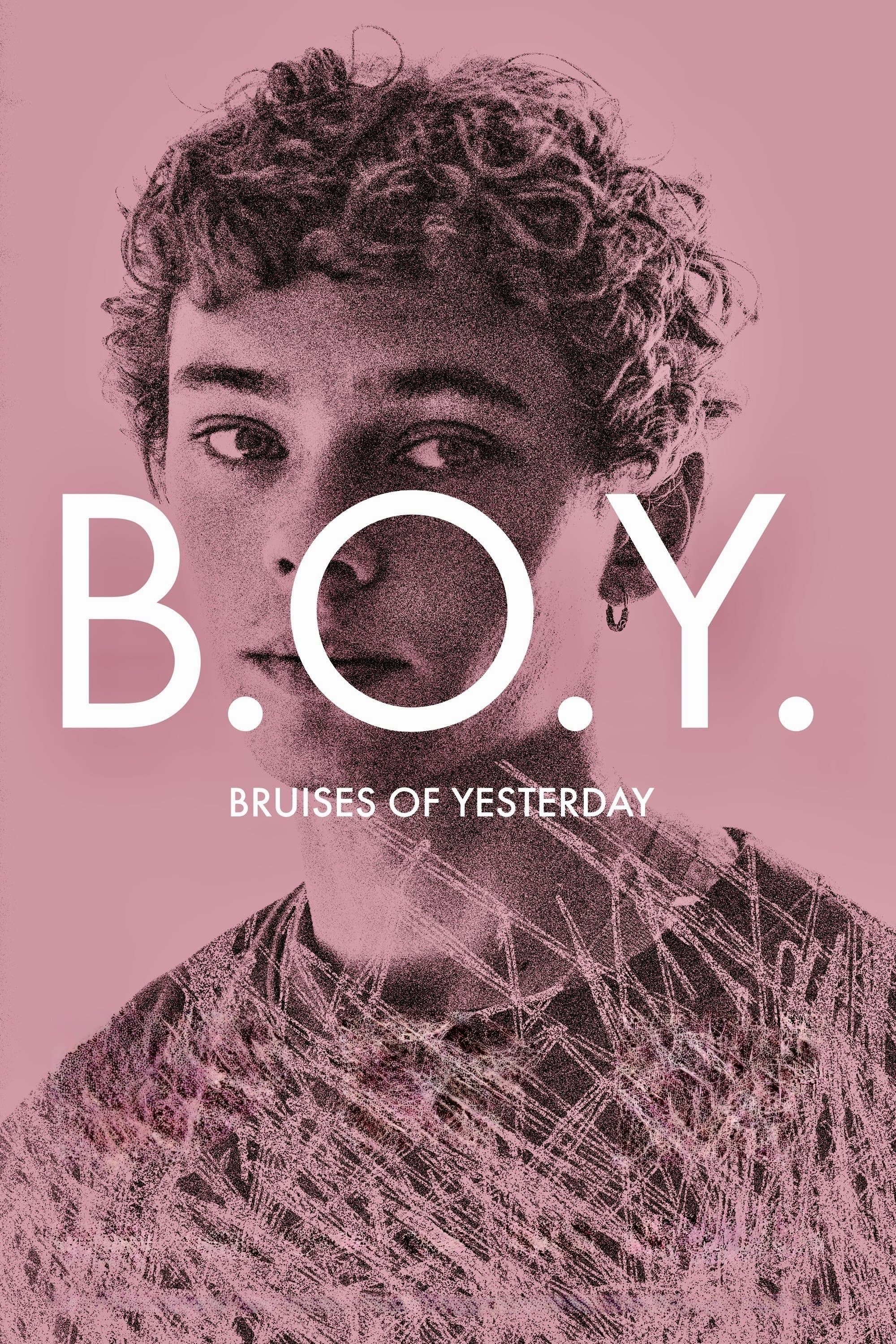 B.O.Y. - Bruises of Yesterday
