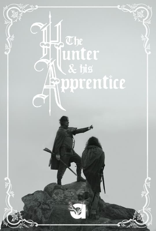 The Hunter and His Apprentice