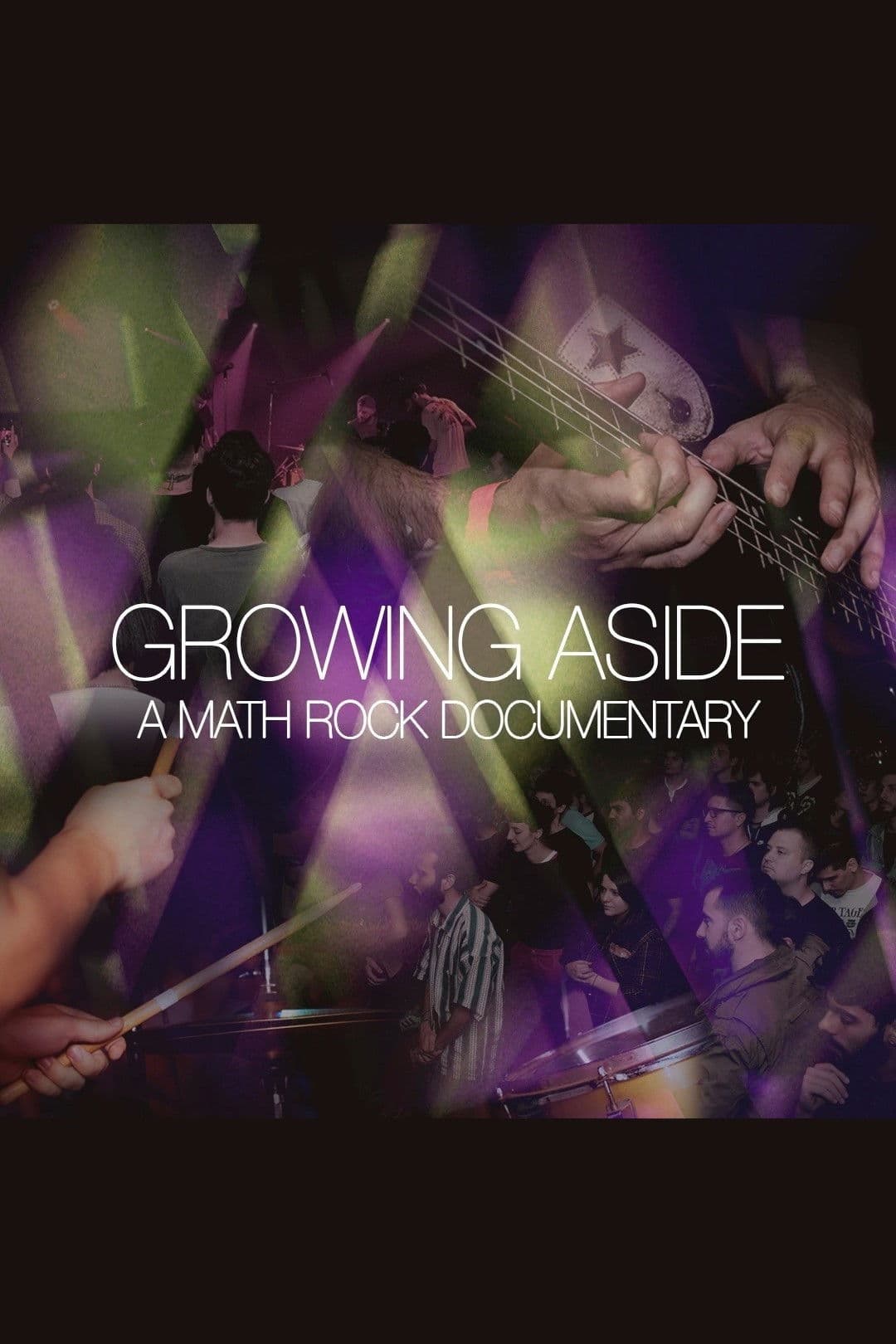 Growing Aside: A Math Rock Documentary
