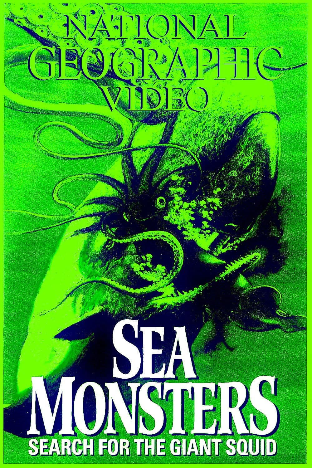 Sea Monsters: Search for the Giant Squid