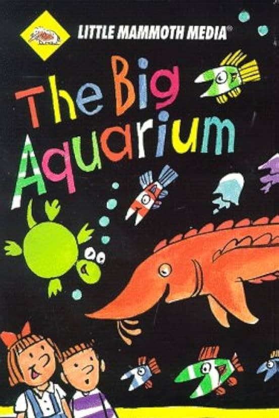 The Big Aquarium