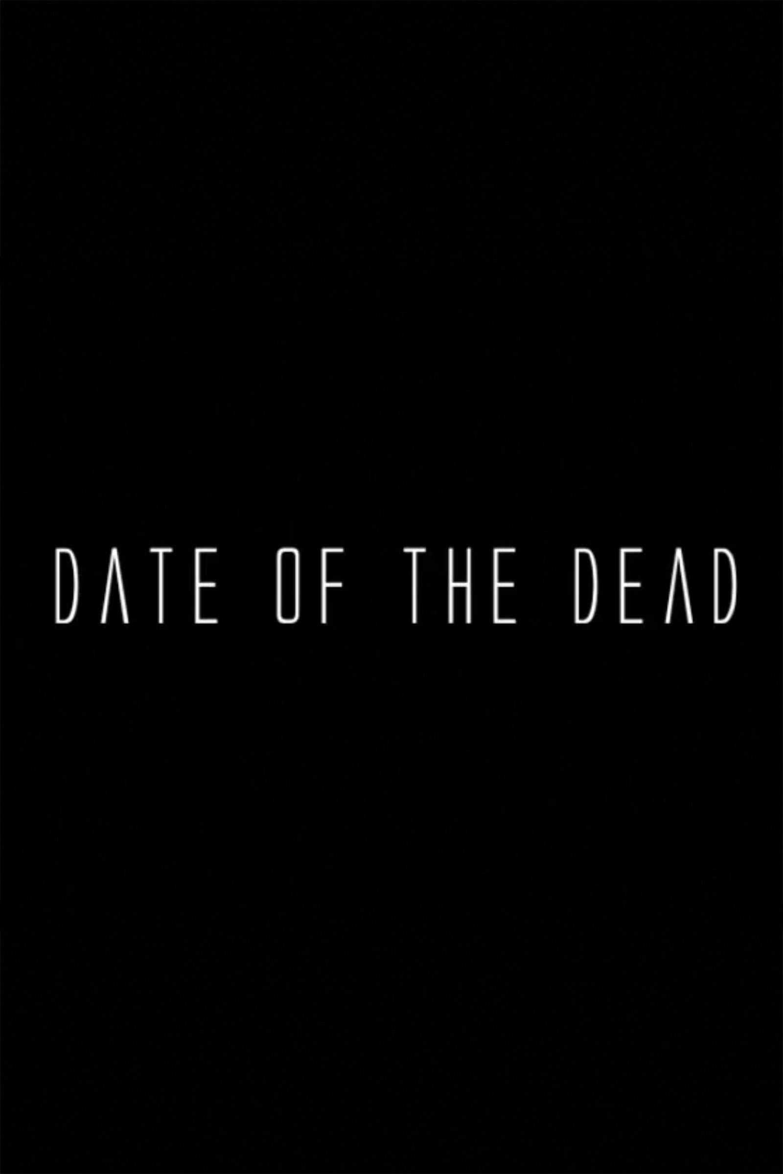 Date of the Dead