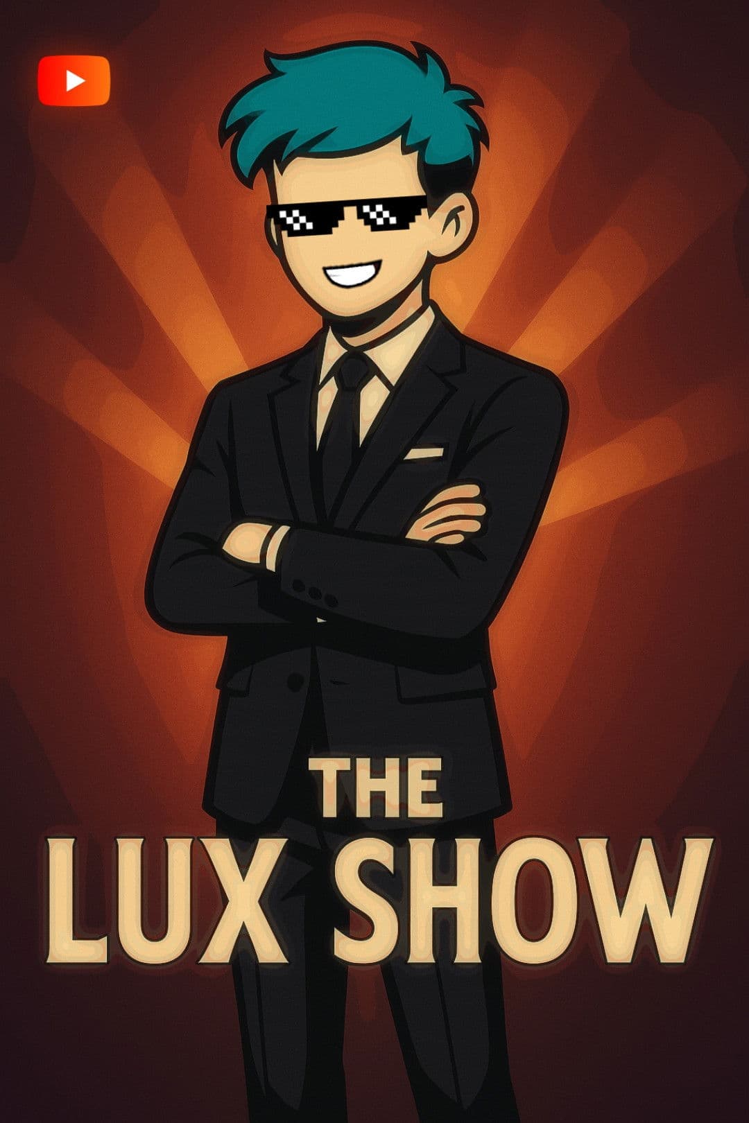 The Lux Show FT MrCyaLUX