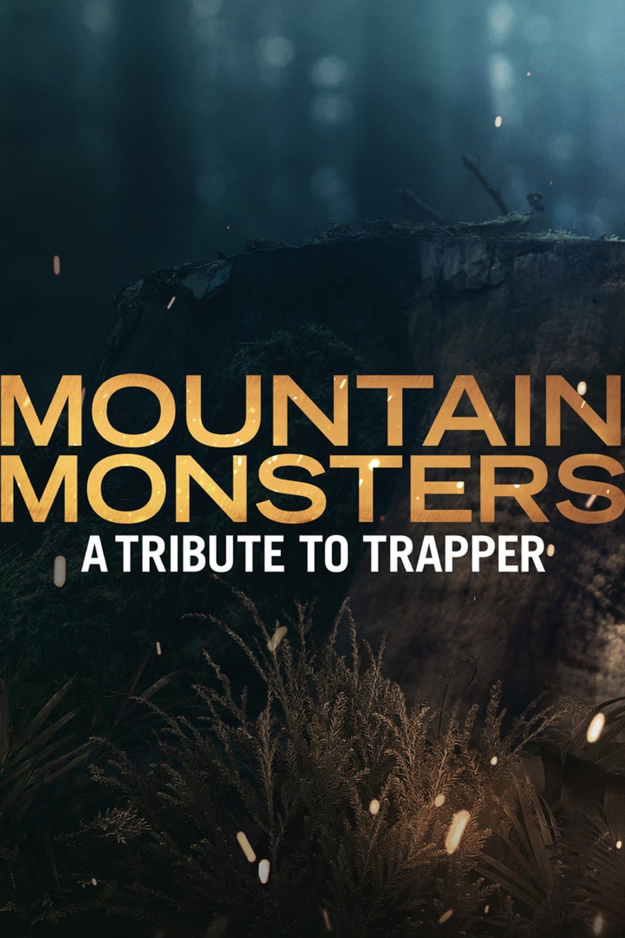 Mountain Monsters: A Tribute to Trapper