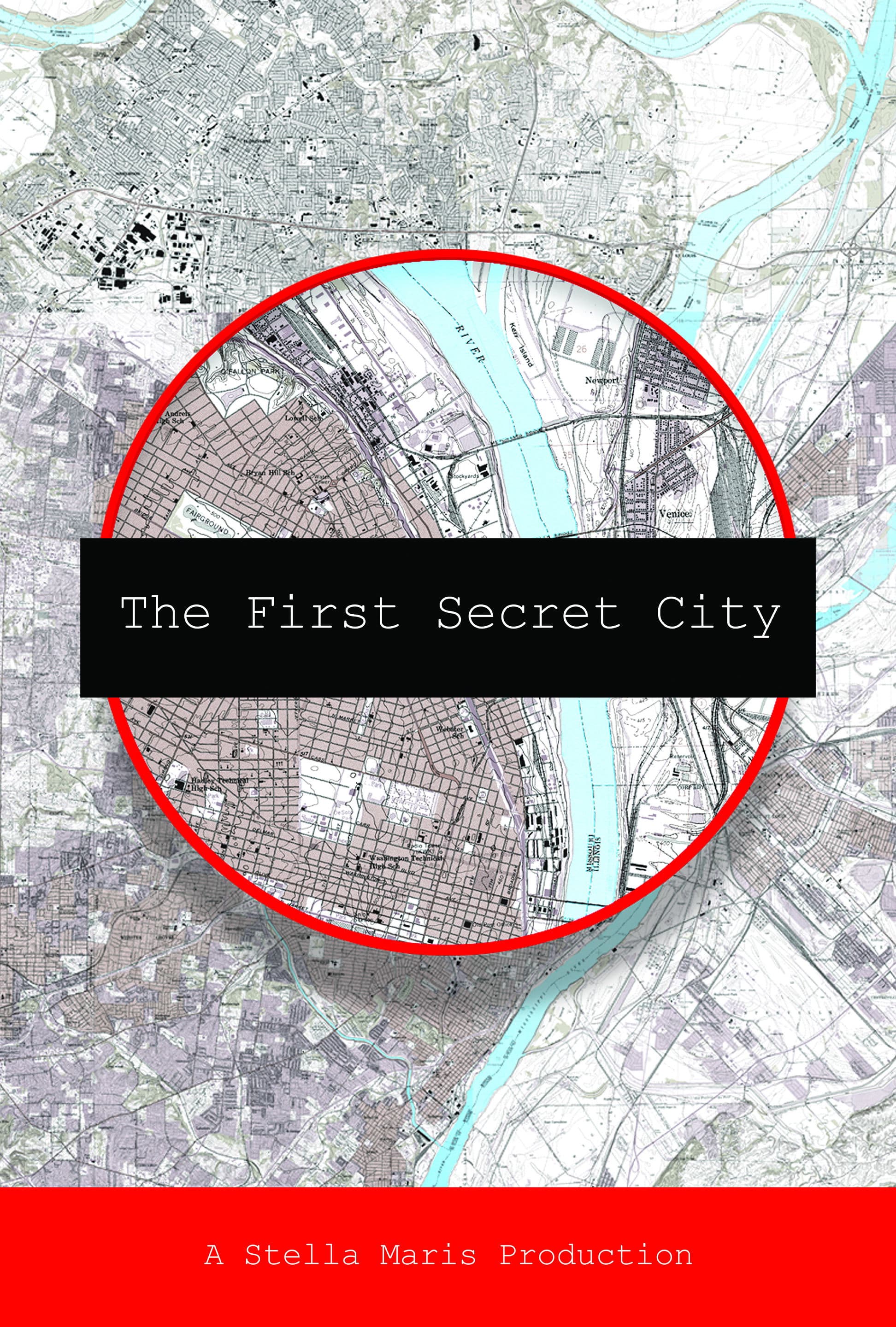 The First Secret City