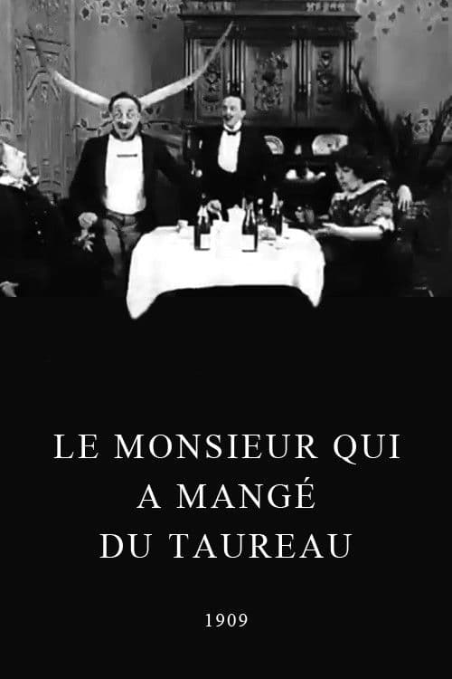 Un monsieur qui a mangé du taureau