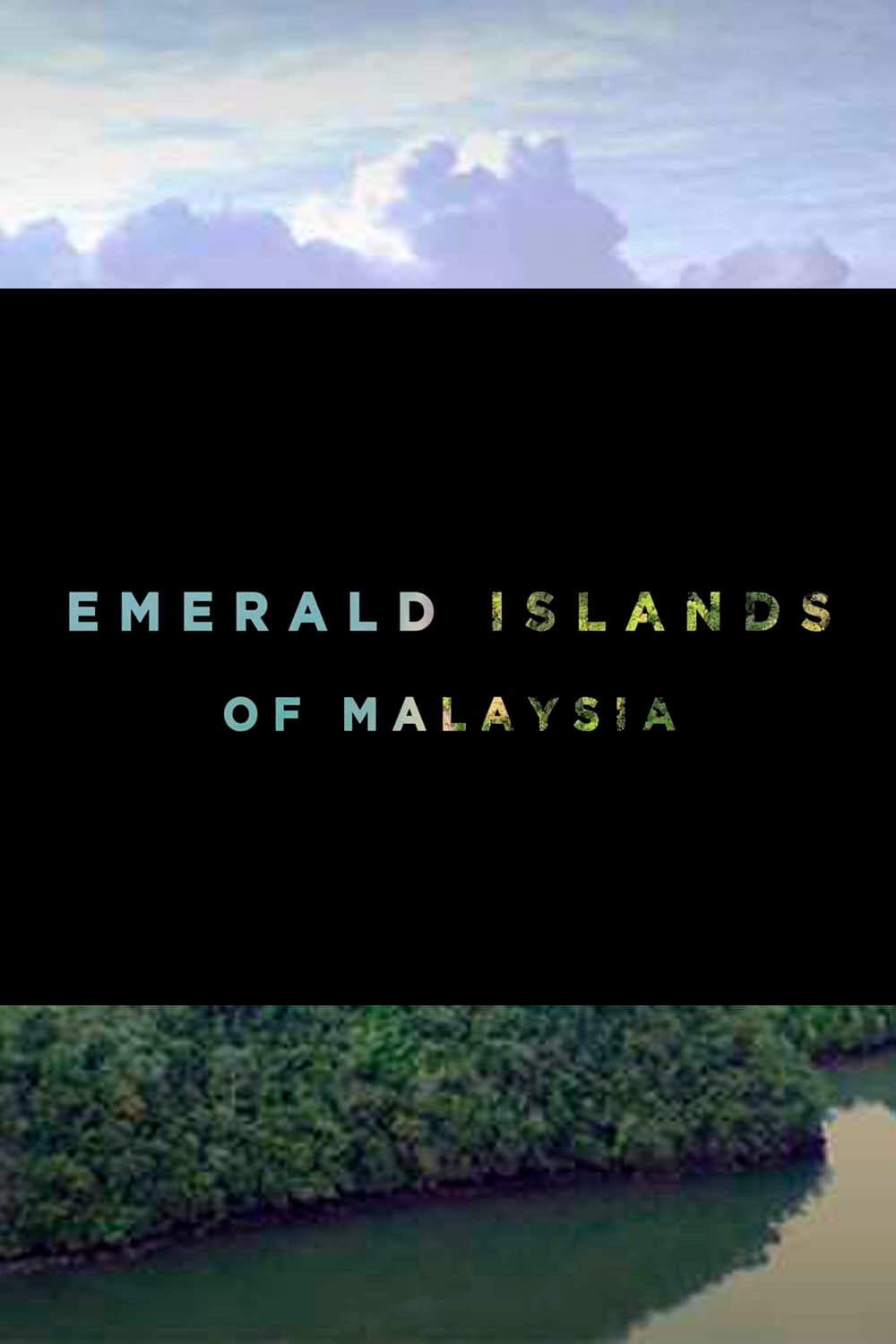 Emerald Islands Of Malaysia
