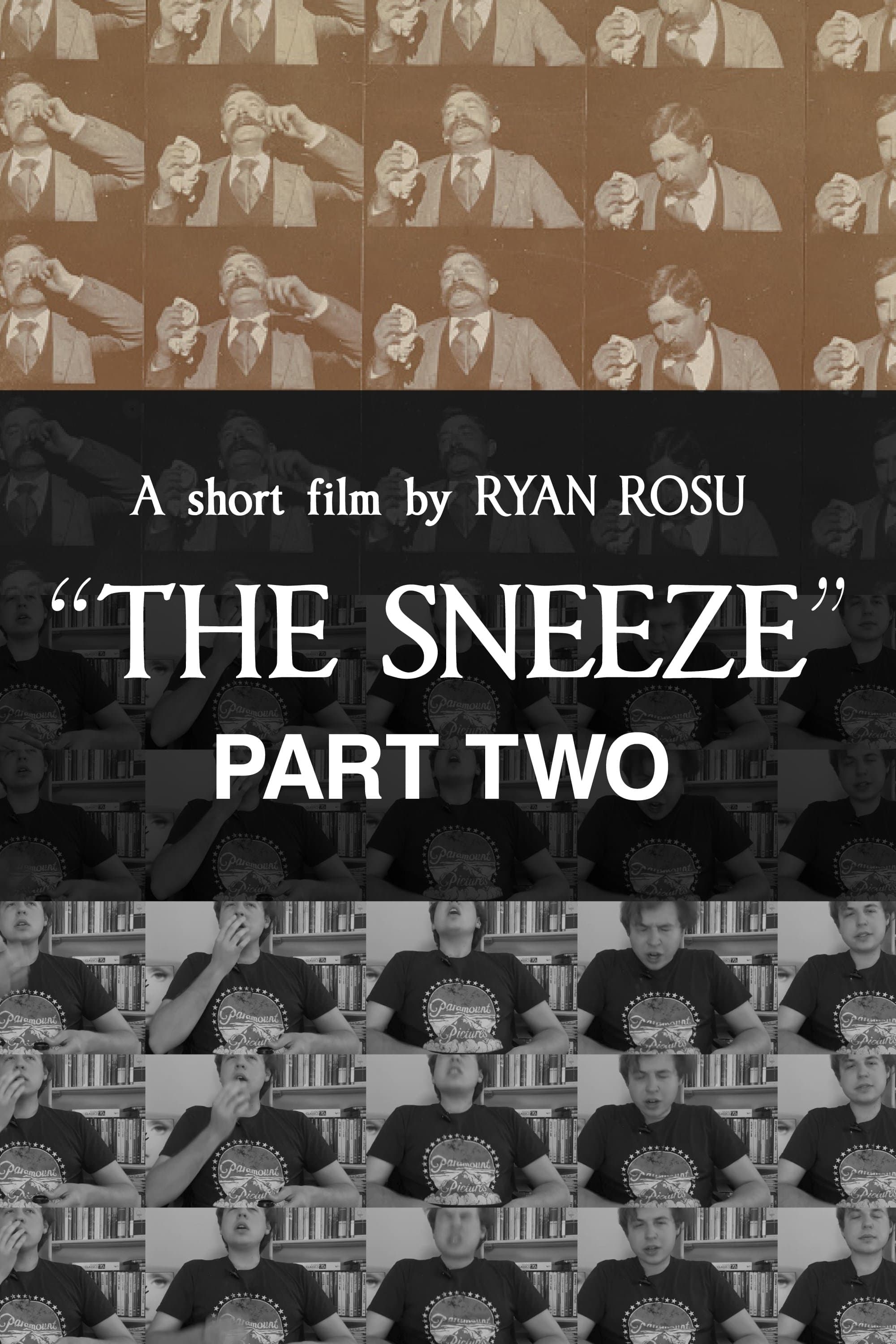 The Sneeze: Part Two