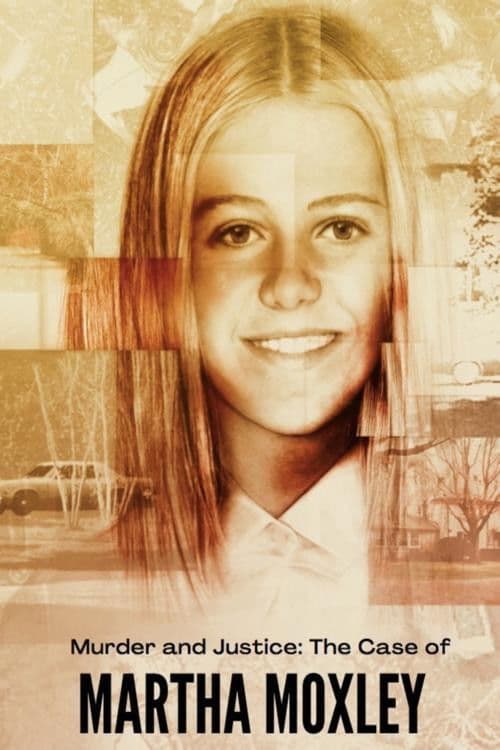 Murder and Justice: The Case of Martha Moxley