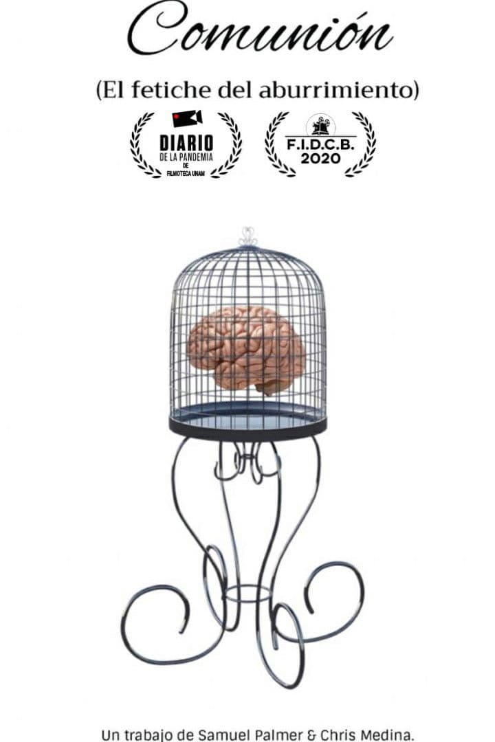 Comunión (El fetiche del aburrimiento)